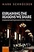 Explaining the Reasons We Share: Explanation and Expression in Ethics, Volume 1