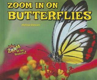 Zoom in on Butterflies (Zoom in on Insects!)