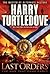 Last Orders (The War That C...