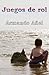 Juegos de rol by Armando Anel