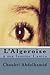 L'Algeroise by Choukri Abdelhamid