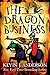 The Dragon Business (The Dr...