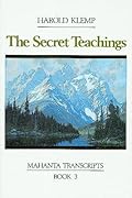 The Secret Teachings: Mahanta Transcripts, Book III