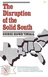 The Disruption of the Solid South (Norton Library (Paperback)) The Disruption of the Solid South (Norton Library (Paperback))