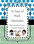 12 Days of Math Exemplars by Curriculum Divas