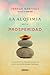 La alquimia de la prosperidad: Los secretos de economía doméstica de un asesor de grandes fortunas (Spanish Edition)