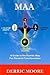 Maa: A Guide to the Kamitic...