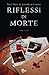 Riflessi di morte