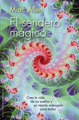 El Sendero Magico (Paperback)