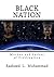 Black Nation by Rasheed L. Muhammad
