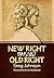 New Right vs. Old Right & Other Essays