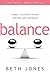 Balance: Today's Christian Women Defined and Realigned