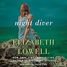 Night Diver by Elizabeth Lowell Night Diver by Elizabeth Lowell