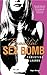 Beautiful Sex Bomb by Christina Lauren
