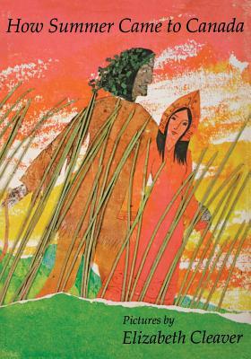 How Summer Came To Canada (Paperback)