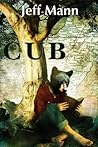 Cub by Jeff Mann