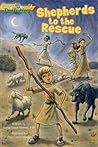 Shepherds to the Rescue (Gospel Time Trekkers #1)