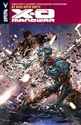X-O Manowar, Vol. 5: At War with Unity