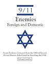 9/11-Enemies Foreign and Domestic