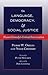 On Language, Democracy, and Social Justice: Noam Chomsky’s Critical Intervention- Foreword by Peter McLaren- Afterword by Pepi Leistyna (Counterpoints)