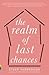 The Realm of Last Chances (Vintage Contemporaries)