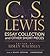 C.S. Lewis: Essay Collection and Other Short Pieces