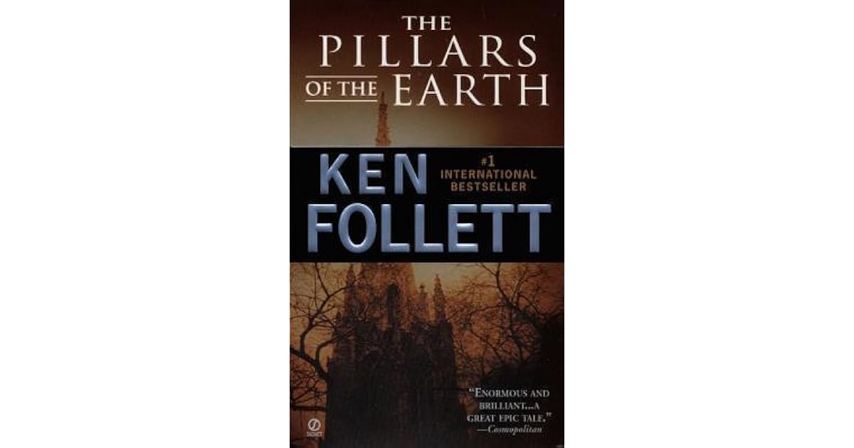 The Pillars of the Earth by Ken Follett