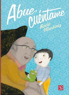 Abue, Cuéntame (Hardcover)