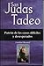 San Judas Tadeo (Spanish Edition)