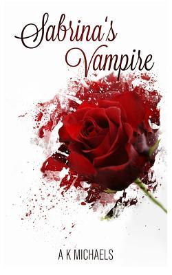 Sabrina's Vampire (Sabrina's Vampire, #1)