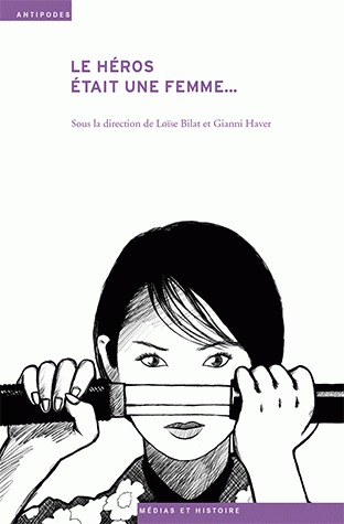 Le héros était une femme... Le genre de l'aventure
