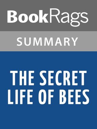 Summary & Study Guide The Secret Life of Bees by Sue Monk Kidd (Kindle Edition)
