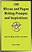100 Wiccan and Pagan Writing Prompts and Inspirations: Ideas for Blogs, Articles, and Books