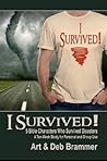 I Survived!: 5 Bi...