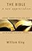 The Bible: A New Appreciation