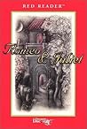 Romeo & Juliet by William Shakespeare