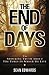 The End of Days: The Shocki...
