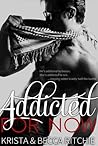 Addicted for Now by Krista Ritchie