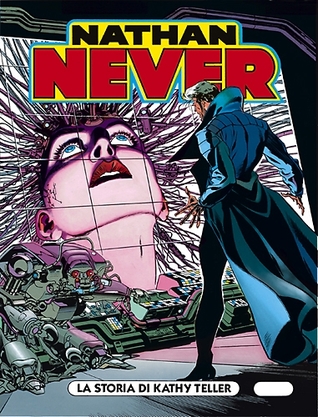 Nathan Never n. 56: La storia di Kathy Teller