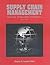 Supply Chain Management: Processes, Partnerships, Performance, 2nd edition