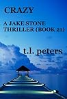 Crazy (Jake Stone Thriller #21)