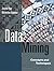 Data Mining: Concepts and Techniques (The Morgan Kaufmann Series in Data Management Systems)