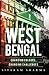 West Bengal - Changing Colours Changing Challenges