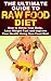 The Ultimate Guide to Raw F...