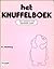 Het knuffelboek - een therapie voor gezonder leven by Kathleen Keating