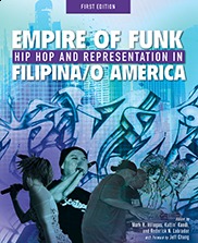 Empire of Funk: Hip Hop and Representation in Filipina/o America (Paperback)
