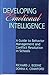 Developing Emotional Intelligence: A Guide to Behavior Management and Conflict Resolution in Schools
