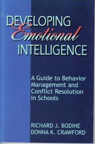 Developing Emotional Intelligence: A Guide to Behavior Management and Conflict Resolution in Schools (Paperback)