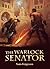 The Warlock Senator (The Dr...