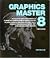 Graphics Master 8 by Dean Phillip Lem